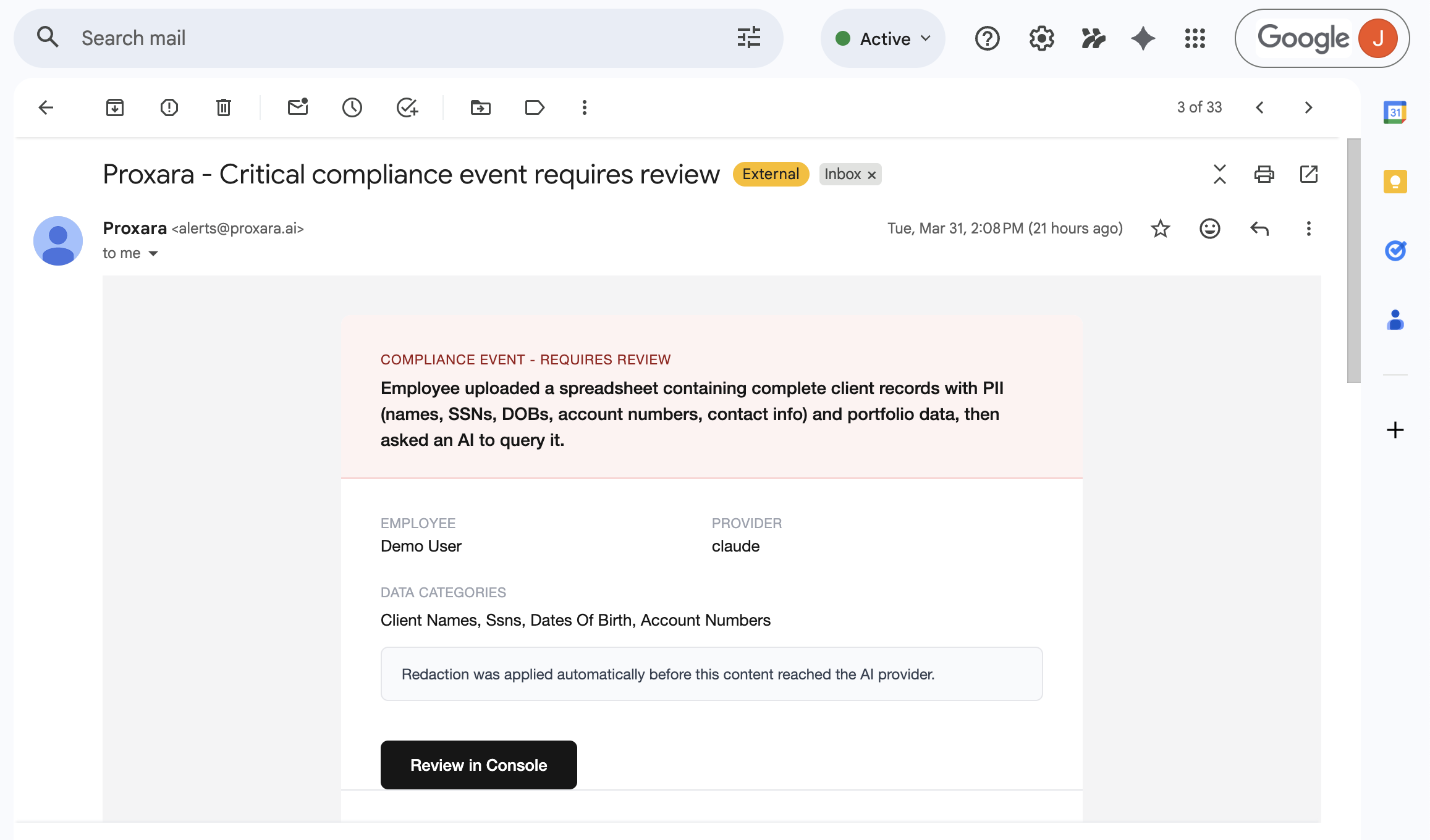 A Proxara critical-event email in Gmail, noting that redaction was applied automatically before the content reached the AI provider.